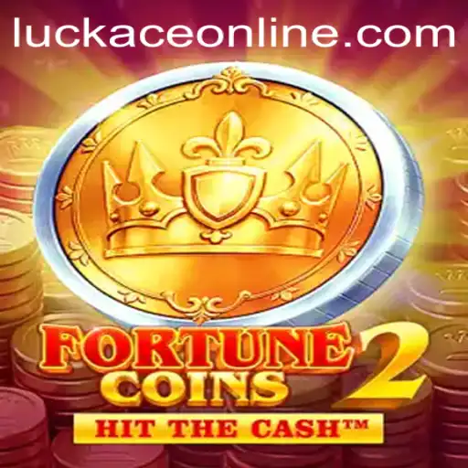 Dive into the World of FortuneCoins2: Experience the Excitement of Luckace