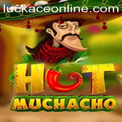 Dive into the Excitement of HotMuchacho: The Revolutionary Game with a Twist of Luckace