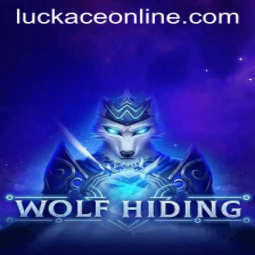 Unraveling the World of 'WolfHiding': The Engaging New Game with a Twist of 'Luckace'